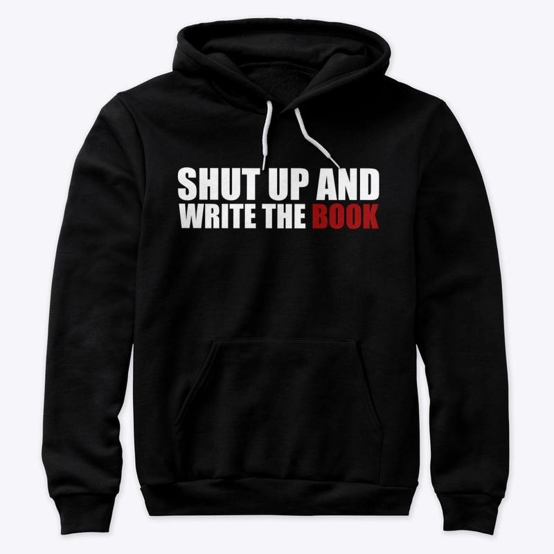 Shut Up Premium Hoodie